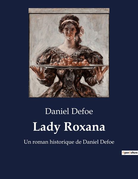 Lady Roxana, Taschenbuch von Daniel Defoe, Culturea, 9791041926176