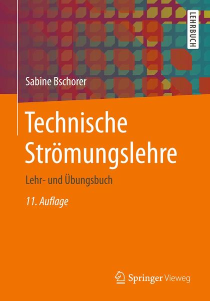 Produktbild: Technische Str&ouml;mungslehre