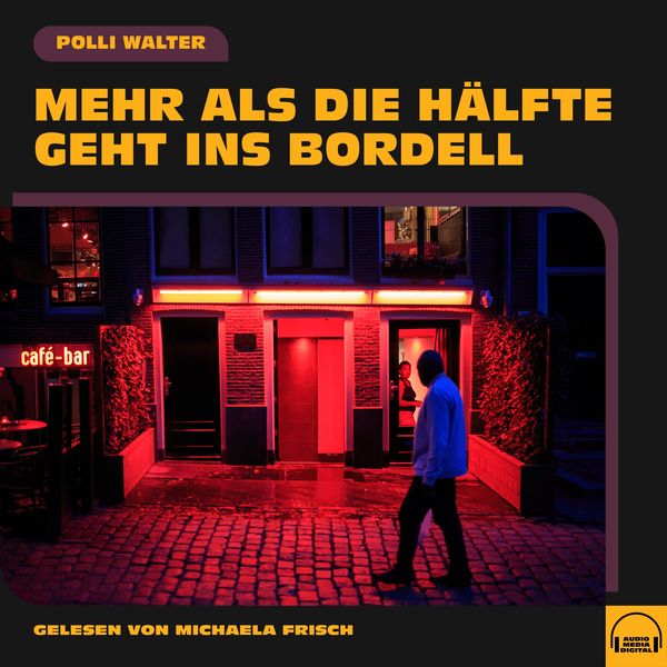 Produktbild: Mehr als die H&auml;lfte geht ins Bordell