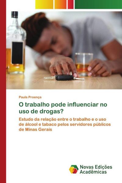 Produktbild: O trabalho pode influenciar no uso de drogas?