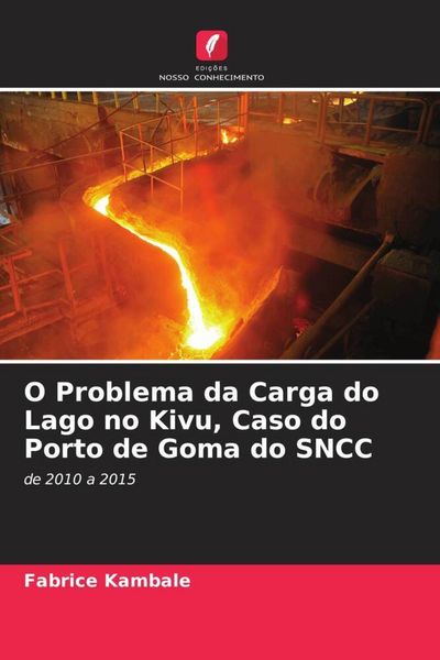 Produktbild: O Problema da Carga do Lago no Kivu, Caso do Porto de Goma do SNCC