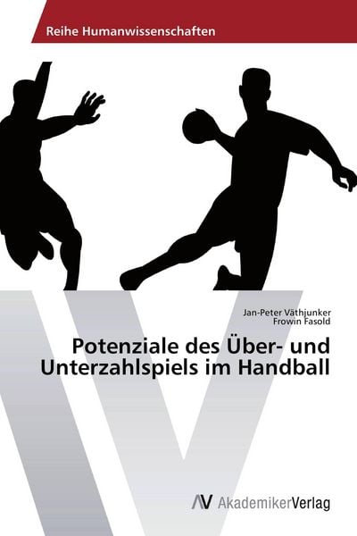 Produktbild: Potenziale des &Uuml;ber- und Unterzahlspiels im Handball
