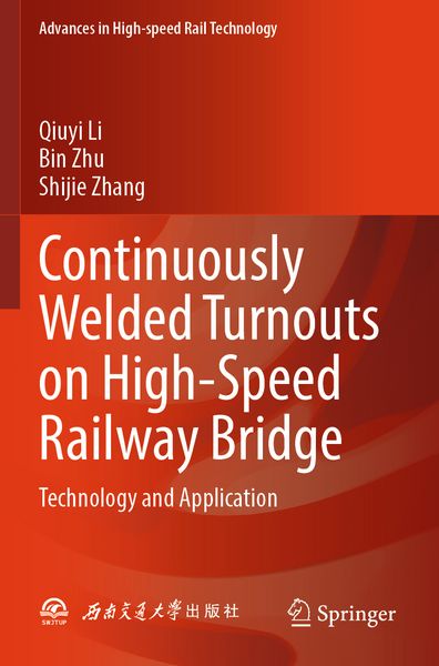 Produktbild: Continuously Welded Turnouts on High-Speed Railway Bridge