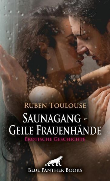 Produktbild: Saunagang - Geile Frauenh&auml;nde | Erotische Geschichte + 3 weitere Geschichten