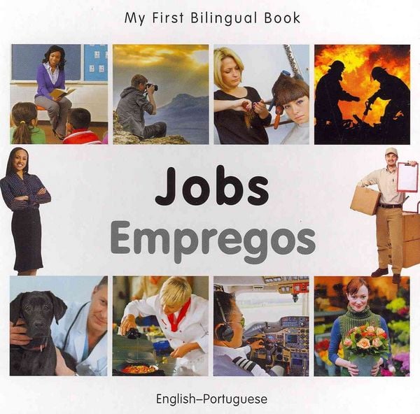 Produktbild: My First Bilingual Book - Jobs (English-Portuguese)