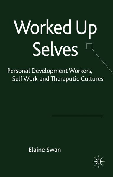 Produktbild: Worked Up Selves