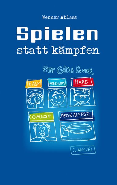 Produktbild: Spielen statt K&auml;mpfen