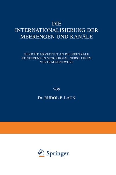 Produktbild: Die Internationalisierung der Meerengen und Kan&auml;le