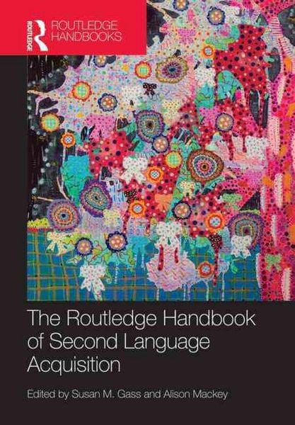 Produktbild: The Routledge Handbook of Second Language Acquisition