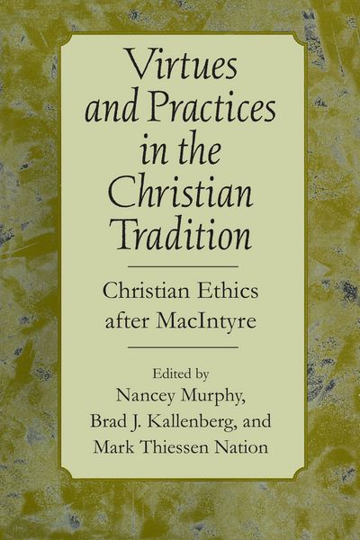 Produktbild: Virtues and Practices in the Christian Tradition