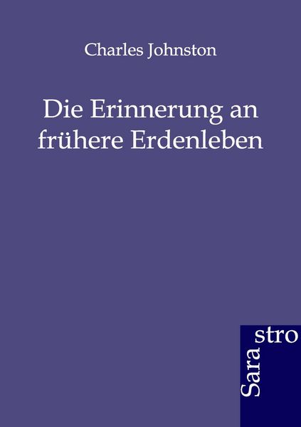 Produktbild: Die Erinnerung an fr&uuml;here Erdenleben