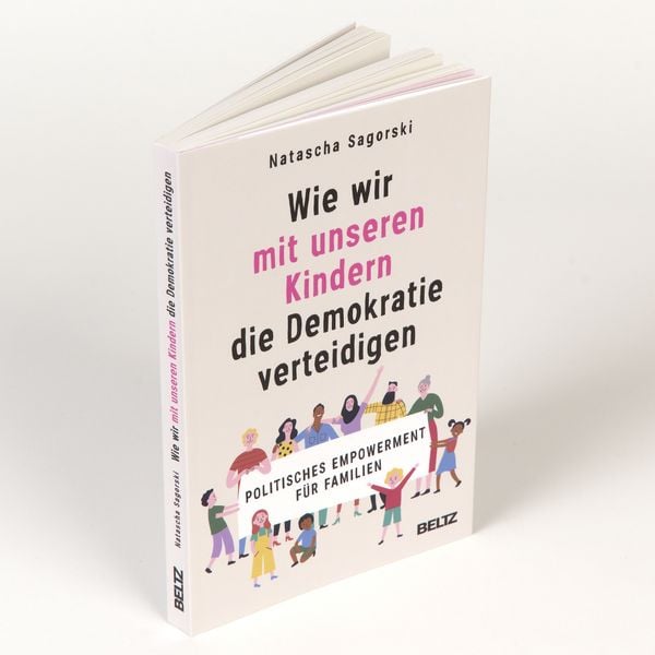 Produktbild: Wie wir mit unseren Kindern die Demokratie verteidigen