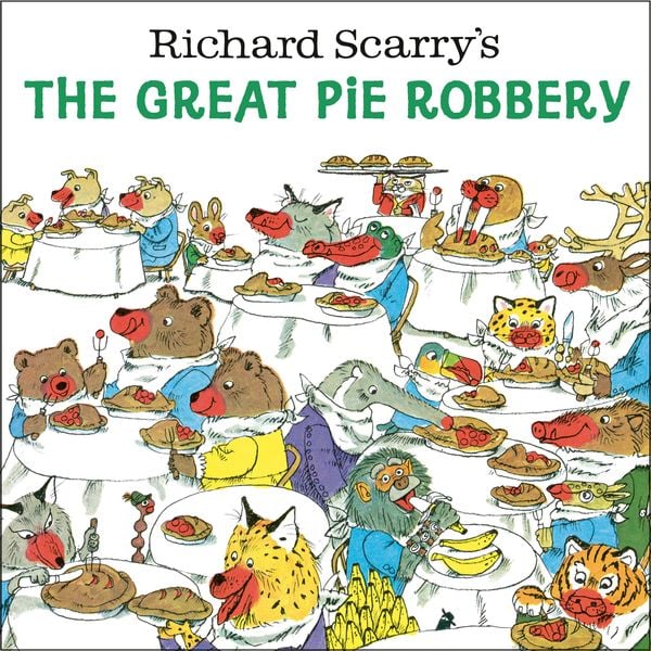 Produktbild: Richard Scarry's the Great Pie Robbery
