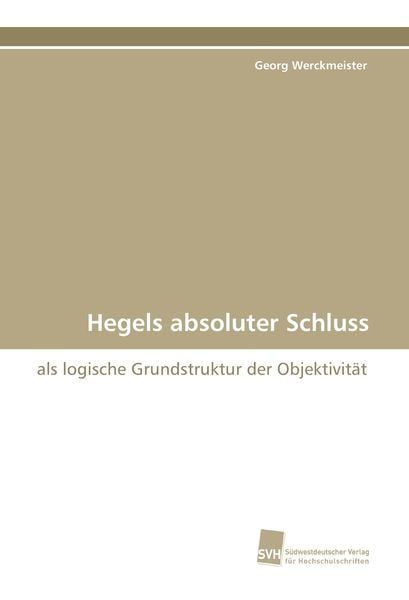 Produktbild: Hegels absoluter Schluss
