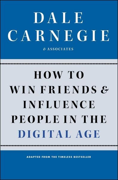 Produktbild: How to Win Friends and Influence People in the Digital Age