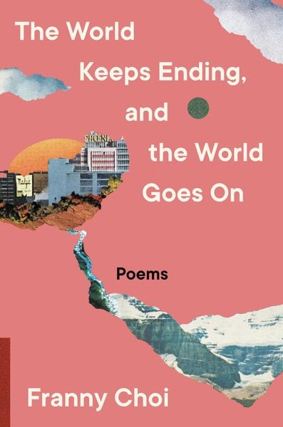Produktbild: The World Keeps Ending, and the World Goes On