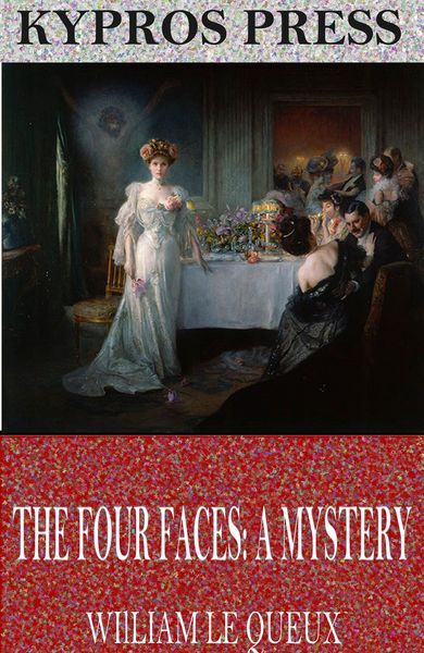 Produktbild: The Four Faces: A Mystery