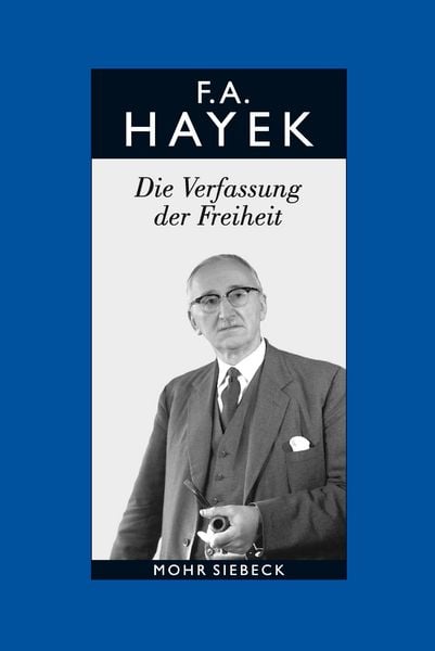 Produktbild: Gesammelte Schriften in deutscher Sprache: Abt. B Band 3: Die Verfassung der Freiheit