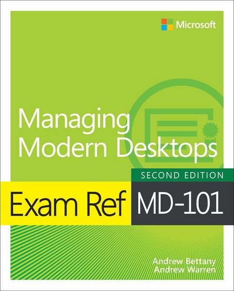 Produktbild: Exam Ref MD-101 Managing Modern Desktops