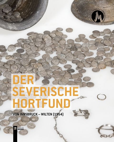 Produktbild: Der severische Hortfund von Innsbruck-Wilten (1954)