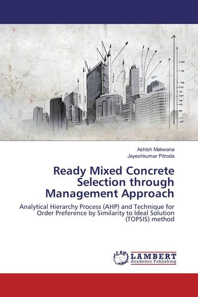 Produktbild: Ready Mixed Concrete Selection through Management Approach