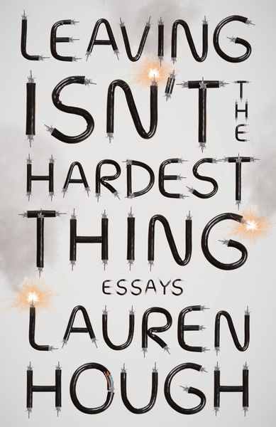 Produktbild: Leaving Isn't the Hardest Thing