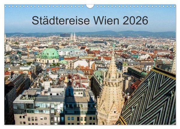 Produktbild: St&auml;dtereise Wien (Wandkalender 2026 DIN A3 quer), CALVENDO Monatskalender
