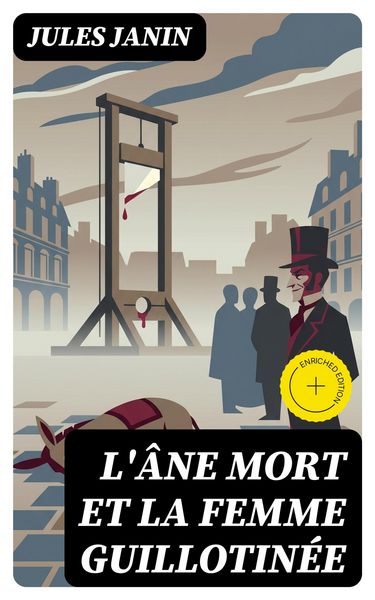 Produktbild: L'&acirc;ne mort et la femme guillotin&eacute;e