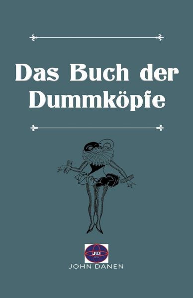 Produktbild: Das Buch der Dummk&ouml;pfe