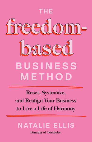 Produktbild: The Freedom-Based Business Method