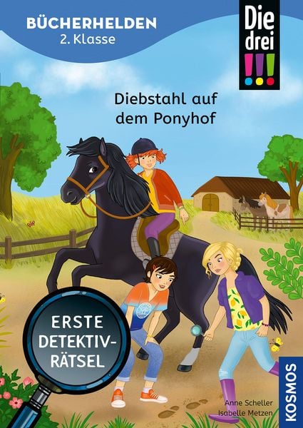 Die drei !!!, Bücherhelden 2. Klasse, Diebstahl auf dem Ponyhof, Taschenbuch von Anne Scheller, Kosmos, 9783440184929