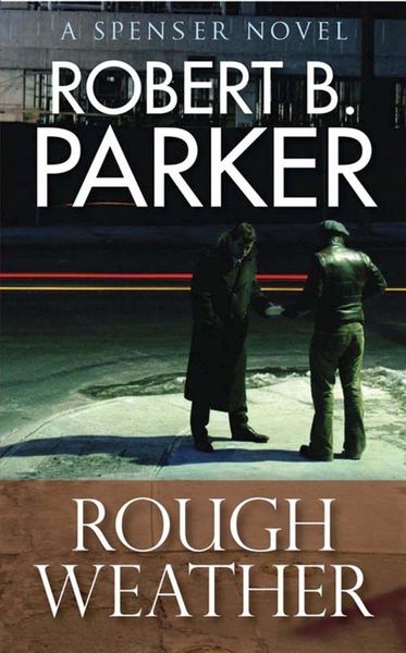Produktbild: Rough Weather (A Spenser Mystery)