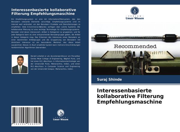 Interessenbasierte kollaborative Filterung Empfehlungsmaschine, Taschenbuch von Suraj Shinde, Verlag Unser Wissen, 9786204086095