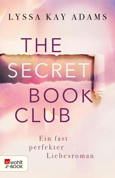 Produktbild: The Secret Book Club - Ein fast perfekter Liebesroman