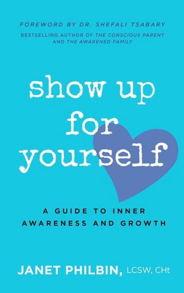 Produktbild: Show Up For Yourself- A Guide to Inner Awareness and Growth