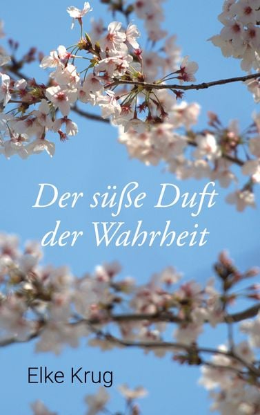 Produktbild: Der s&uuml;&szlig;e Duft der Wahrheit