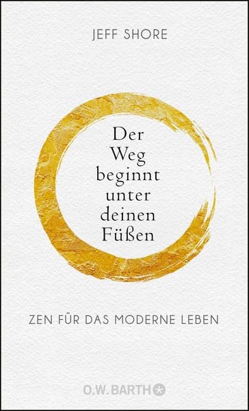 Produktbild: Der Weg beginnt unter deinen F&uuml;&szlig;en