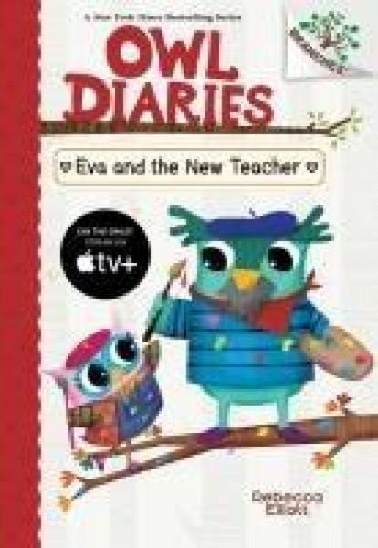 Produktbild: Eva and the New Teacher: A Branches Book (Owl Diaries #21)