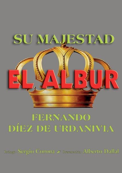 Produktbild: Su majestad el albur