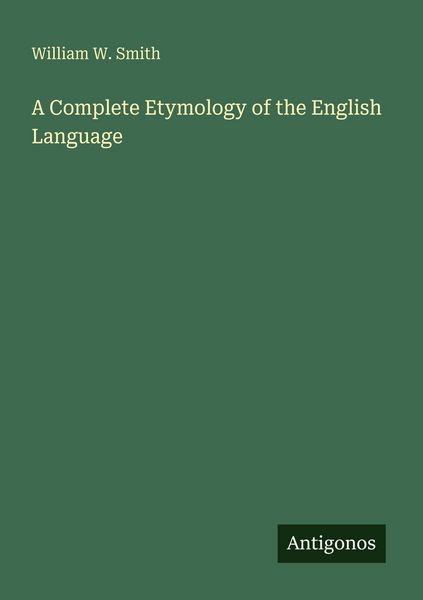 Produktbild: A Complete Etymology of the English Language