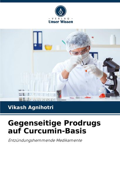 Gegenseitige Prodrugs auf Curcumin-Basis