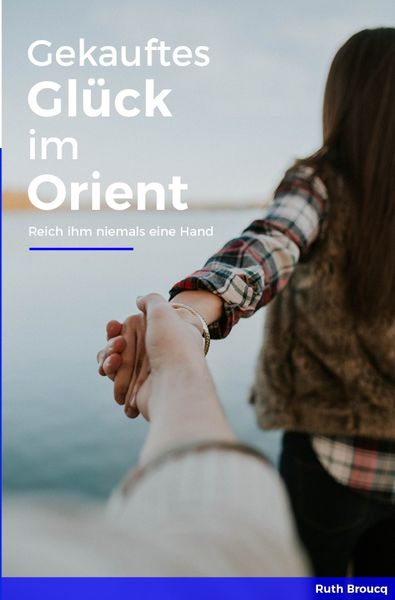 Produktbild: Gekauftes Gl&uuml;ck im Orient