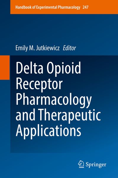 Produktbild: Delta Opioid Receptor Pharmacology and Therapeutic Applications