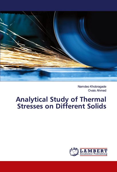 Produktbild: Analytical Study of Thermal Stresses on Different Solids