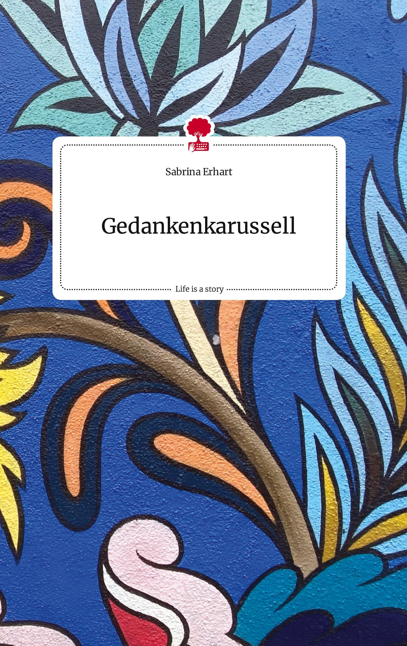 Produktbild: Gedankenkarussell. Life is a Story - story.one