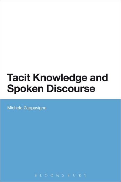 Produktbild: Tacit Knowledge and Spoken Discourse