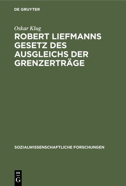 Produktbild: Robert Liefmanns Gesetz des Ausgleichs der Grenzertr&auml;ge