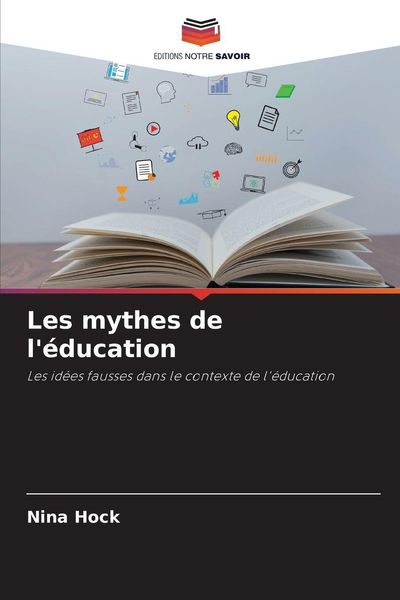 Produktbild: Les mythes de l'&eacute;ducation