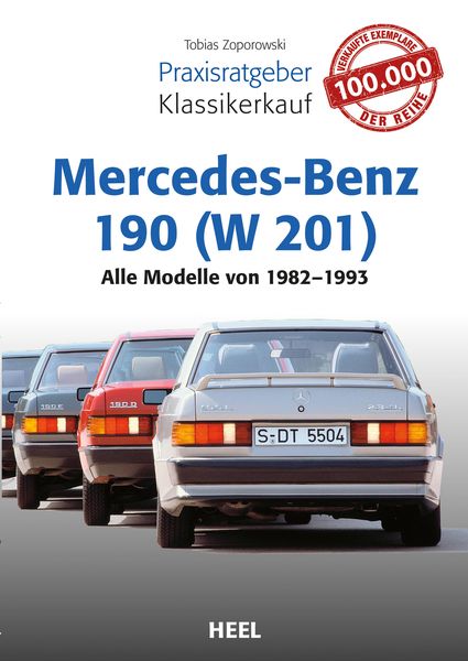 Produktbild: Praxisratgeber Klassikerkauf Mercedes-Benz 190 (W 201)