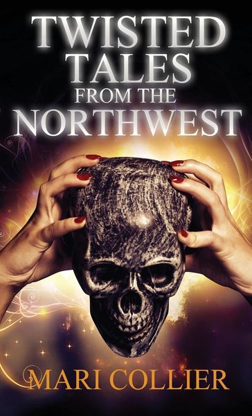 Produktbild: Twisted Tales From The Northwest